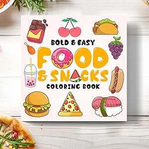 Bold and Easy Food and Snacks Coloring Book